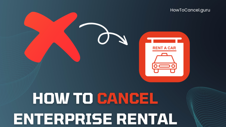 How to Cancel Enterprise Rental