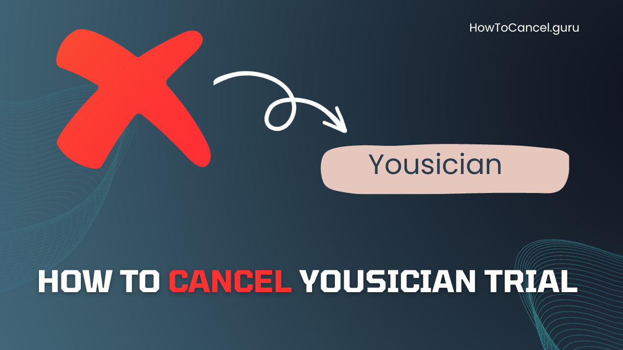 How to Cancel Yousician Trial