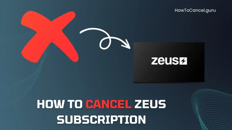 How to Cancel Zeus Subscription