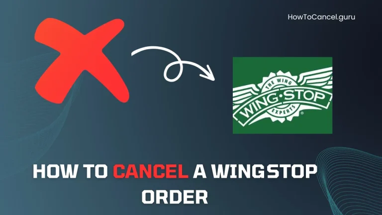 How to Cancel a Wingstop Order